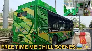 FREE TIME ME DEVI BUS KI FULL RIDE LE LI ! 😍 | Chill Vlog 😎 | Normal Vlog |