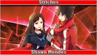 Nightcore - Stitches