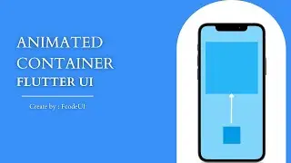 Animated Container | Flutter | Flutter Tutorial 2023 | Flutter UI | Flutter Widget | Widget