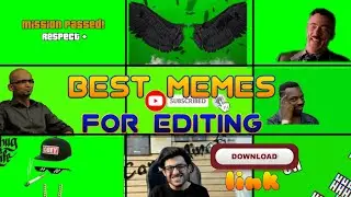 Best memes for editing||green screen memes for editing||green screen video||