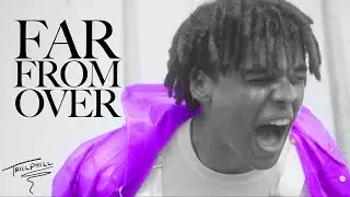 Trillphill - Far From Over [Official Music Video]