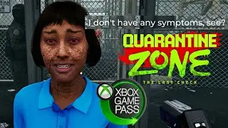 QUARANTINE ZONE: THE LAST CHECK - PC (4K UHD 60fps, 7900XTX, ULTRA PERFORMANCE) - Xbox Game Pass