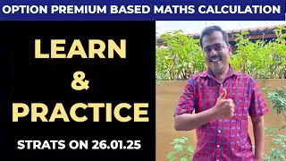 LEARN & PRACTICE || OPTION PREMIUM BASED MATHS CALCULATION #trading #tamil #trending #optionchain