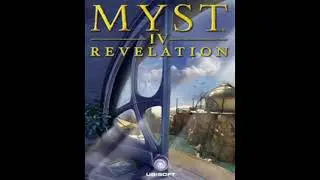 Myst IV Revelation Retrospective