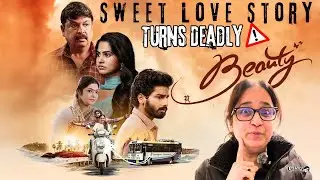 Beauty Telugu Movie Review | Romantic Thriller With Shocking Twist! | Zee5 Latest Review