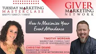 Marketing Masterclass: How to Maximize Your Event Attendance