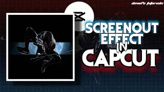 Screenout Effect | New Effect Capcut | Capcut Video Editing | David's Tutorials