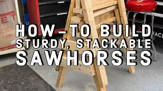 How To Build Sawhorses