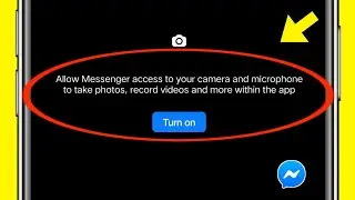 Allow messenger access to your camera and microphone to take photos solve problem