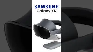 Samsung Galaxy XR &mdash; телефон смешанной реальности нового поколения!