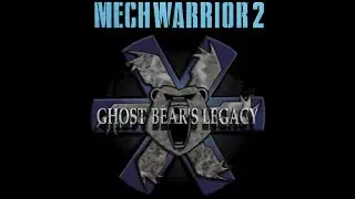 Mechwarrior 2: Ghost Bear Legacy (PC DOS / Activision 1995)