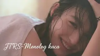 JTRS - Monolog Kaca | Minimalist Emotional Audio #JTRS #MonologKaca #SelfLove