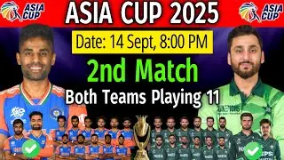 India vs Pakistan Asia Cup 2025 | India vs Pakistan Playing 11 2025 | IND vs PAK Playing 11