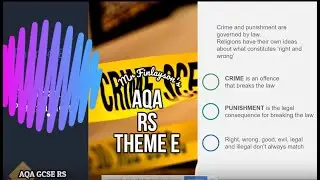 GCSE Religious Studies - Crime & Punishment - Theme E (AQA) REVISION