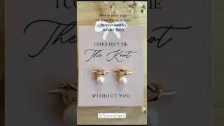 Bridesmaid Proposal Earrings Under $10 💍 | I Can't Tie the Knot Without You Gift Ideas