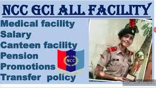 NCC GCI Medical Exam Standards &  Job perks and facilities: GCI मैडिकल कैसे होता है, GCI मे सुविधाएं