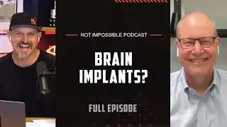 Restoring Brains With Implants? with Neurosurgeon Dr. Jaimie Henderson | Not Impossible Podcast