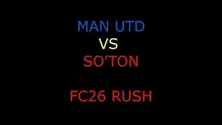 FC 26 RUSH Gameplay | Manchester United vs Southampton