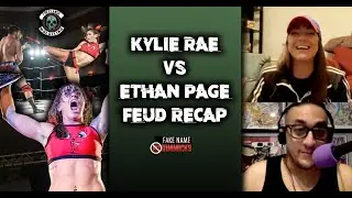 Kylie Rae vs Ethan Page Feud Recap &bull; Freelance Wrestling
