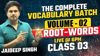 Volume 02 Vocab Batch Class 03 with Mock Test || CGL CPO CHSL MTS CDS…etc by Jaideep sir