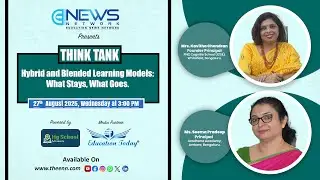 Think Tank: Hybrid & Blended Learning Models: What Stays, What Goes | EducationToday&nbsp;Panel&nbsp;Talk.