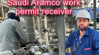 Saudi Aramco Work permit Receiver ( WPR )welcome to lesson # 6