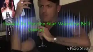Daniele de martino feat Valentina belli vattene testo