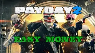 Payday 2: Быстрые и лёгкие деньги на Владе: Четыре магазина &mdash; перебор! Использую ECM-глушитель!