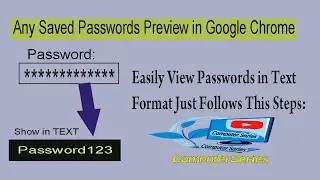 How to See Saved Password in Google Chrome Use inspect Element