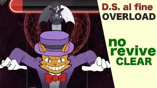 [NOISZ ST&Delta;RLIVHT] D.S. al fine: Overload - No Revive Clear!