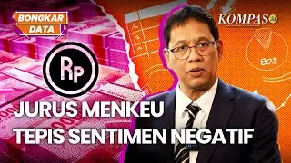 Menelisik Jurus Jitu Menkeu Baru untuk Halau Sentimen Negatif
