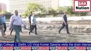 Delhi: LG Vinai Kumar Saxena visits the drain intersection at Barapullah Sunehri Nallah-Kushagra