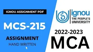 MCS 215 Solved HAND Written Assignment MCA 1st Semester 2022-2023  IGNOU