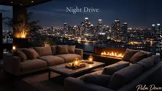 Palm Down &ndash; Night Drive | Elegant Lounge Jazz with City Lights Ambience