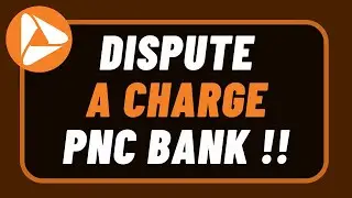 How to Dispute a Charge on PNC !
