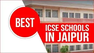 Best ICSE Schools in Jaipur | Top ICSE schools in Jaipur | ICSE Schools in Jaipur| Edustoke |