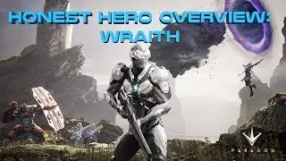 Honest Hero Overview: Wraith