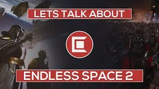 Looking Back on Endless Space 2