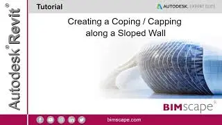 Autodesk Revit: Creating a Coping / Capping on a Sloped Wall