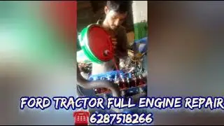 ford tractor full engine repair//SATYA TRACTOR GARAGE 🚜🔧