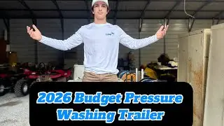 2026 Budget Pressure Washing Trailer - Full break down 