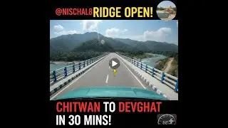 Narayangadh to Devghat Dham: Road Status & New Bridge Crossing [4K Dashcam]