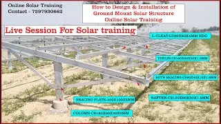 How to Design Ground Mounted Solar Structure I Online  Solar Training classes #solaronlinetraining