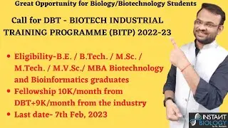 Call for DBT - BIOTECH INDUSTRIAL TRAINING PROGRAMME(BITP) 2022-23|Biotechnology Graduates|Apply Now
