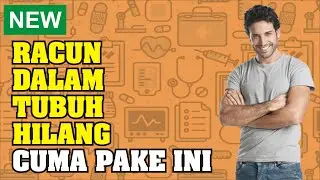Cara Menghilangkan Racun dalam Tubuh dengan Herbal [Bahan Mudah Ditemukan di Dapur]