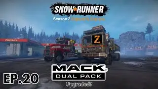 Snowrunner Season 2 Yukon Explore & Expand Ep.20 Mack Dual Pack!