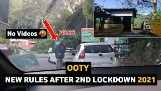 OOTY ENTRY New Rules After 2nd Corona lockdown 2021| THIS POLICE 😭 | Friends Trip