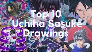 Top 10 Uchiha Sasuke Drawings on Youtube