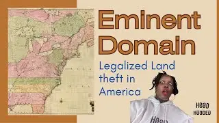 How America Legalized Land Theft | Papal Bulls &rarr; BLM &rarr; Eminent Domain