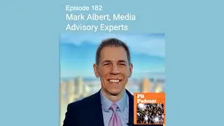 182. Mark Albert on Mastering Media Training